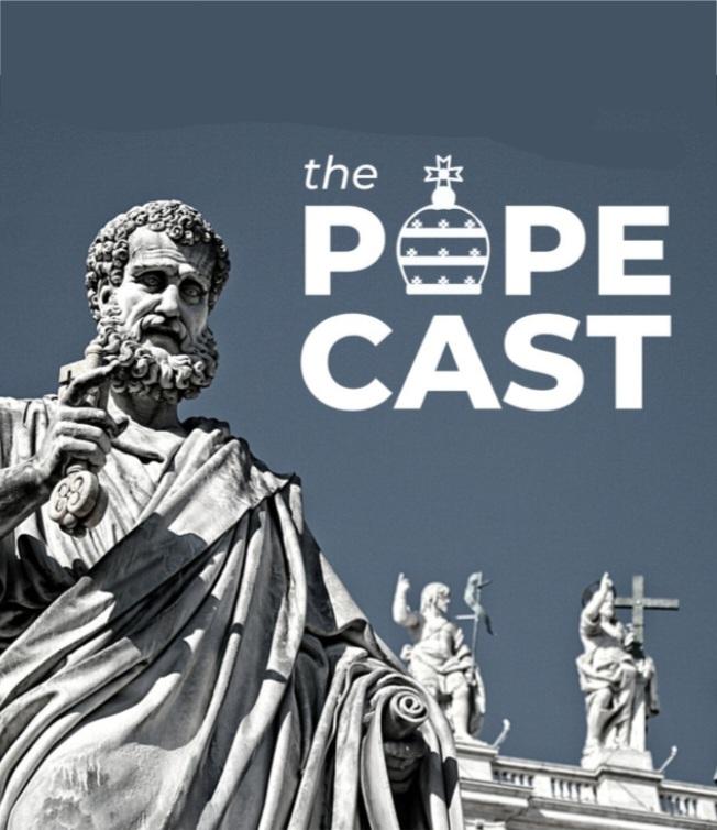 The Popecast: A History of the Papacy